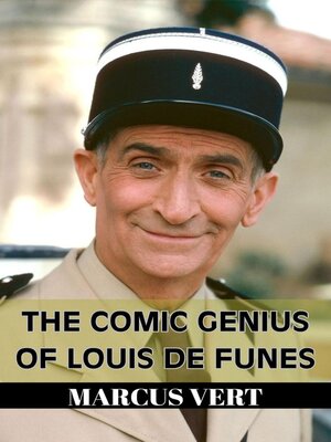 cover image of The Comic Genius of  Louis De Funes